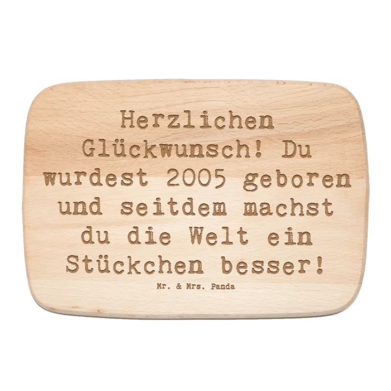 Frühstücksbrett Spruch 2005 Geburtstag|p:1744851|h:48bb3735f3f439792fe2bc9a1ea65a8a